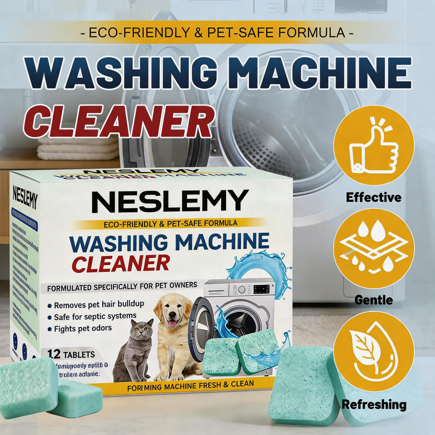 NESLEMY-Friendly Washing Machine Cleaner Tablets – Deep Clean Washer Odors, Residue & Pet Hair Buildup